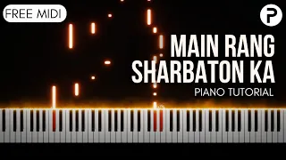 Main Rang Sharbaton Ka  Piano Tutorial Instrumental Cover | Atif Aslam