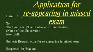 Request letter for re-appearing in missed exam||Formal letter|| @WritingClasses1