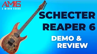 Schecter Reaper 6 | REVIEW