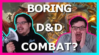 5 Ways To Fix BORING D&D Combat!