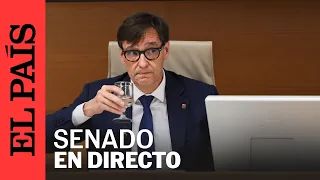 DIRECTO | Salvador Illa comparece ante la comisión de investigación del Senado | EL PAÍS