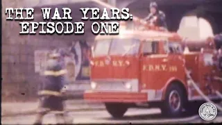 THE WAR YEARS: Ep. 1 | FDNY VINTAGE FIRES FROM THE 1960's AND 70's