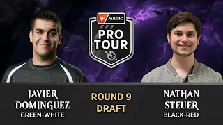 Javier Dominguez vs. Nathan Steuer | Round 9 | Pro Tour March of the Machine