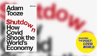 Shutdown: how COVID-19 shook the world's economy | LSE Online Event