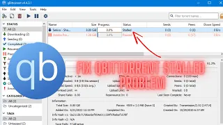 How to Resolve QBittorrent Stalled Issues While Downloading