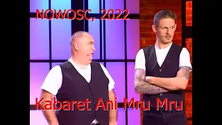 Kabaret Ani Mru Mru  (NOWOŚĆ, 2022) 🎉 😎