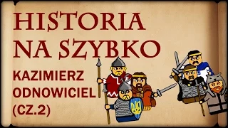 Historia Na Szybko - Kazimierz I Odnowiciel cz.2 (Historia Polski #10) (1039-1058)