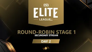 [EN] Elite League: Round-Robin Stage [Day 2] B 1/2