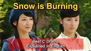 Girl Bullies Sister Causing Her Deafness | "Snow Is Burning" Explained in English Chinese Drama