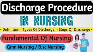 Discharge Procedure In Nursing // Admission and Discharge Procedure In Nursing // Nursing Notes