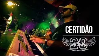 Certidão | Asa de Águia | DVD Asa 20 Anos