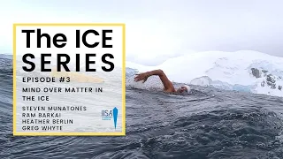 The ICE Series Episode #3: Mind Over Matter - Ram Barkai, Prof. Heather Berlin & Prof. Greg Whyte