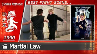 Martial Law | 1990 (Scene-1/Cynthia Rothrock vs. Benny Urquidez)