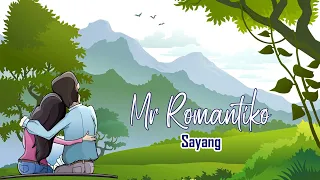 Sayang - Mr Romantiko | Mr Romantiko - Classic Drama , Full Episode