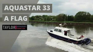 Aquastar 33. A Flag @ Preston Marina to the River Ribble