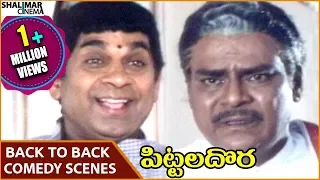 Pittala Dora Movie || Kota Srinivasa Rao & Brahmanandam Back To Back Comedy Scenes || Shalimarcinema