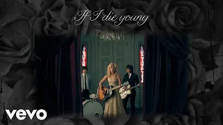 The Band Perry - If I Die Young (Lyric Video)