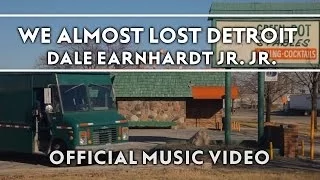 Dale Earnhardt Jr. Jr. - We Almost Lost Detroit [Official Music Video]