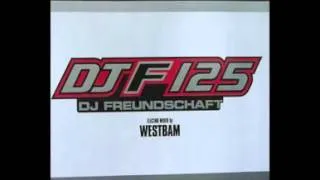 DJ F 125 dj freundschaft electro mixed by WESTBAM 1998