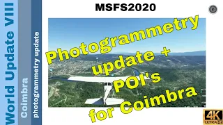 Flight Simulator 2020 - MSFS Update - World Update VIII - Coimbra