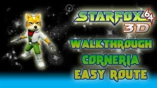 Star Fox 64 3D Walkthrough (Corneria: Easy Route *Medal 150* Pt. 1)