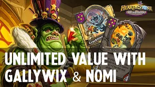 UNLIMITED VALUE WITH GALLYWIX & NOMI | Hearthstone Battlegrounds (20.8)