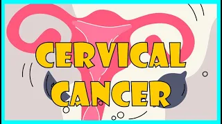 Cervical Cancer :- Causes, Risk Factors, Signs & Symptoms, Diagnosis & Screening And Treatment