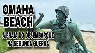 OMAHA BEACH / A PRAIA DO “DIA D” NA SEGUNDA GUERRA MUNDIAL