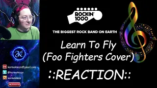 Learn To Fly (Foo Fighters cover) Rockin 1000 ::REACTION::