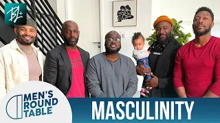 Masculinity | S2E4 | Men's Round Table | A Black Love Series
