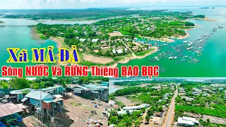 RỪNG MÃ ĐÀ và HỒ TRỊ AN BAO BỌC | Xã MÃ ĐÀ Vĩnh Cửu Đồng Nai Ngày Nay Ra Sao | Toàn Cảnh MÃ ĐÀ.