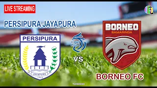 LIVE Persipura Jayapura vs Borneo FC