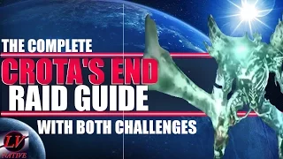 Destiny - The Complete Crota's End Raid Guide - Both Challenge Modes - Age of Triumph
