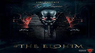 RJ Payne (BSF) - The Elohim (Full Mixtape)