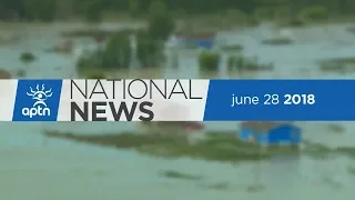 APTN National News June 28, 2018 – RCMP continue testimony, Interview with Miles Richardson