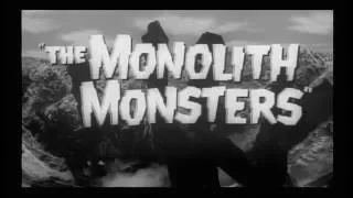 The Monolith Monsters (1957) - Trailer