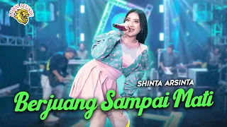 Shinta Arsinta - Berjuang Sampai Mati (OFFICIAL LIVE LION MUSIC)