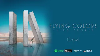 Flying Colors - Crawl (Third Degree)