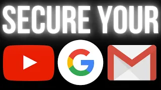 How to set up Google’s Advanced Protection Program | Secure YouTube Channel