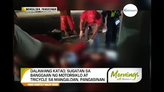 Mornings with GMA Regional TV: Banggaan ng Motorsiklo at Tricycle