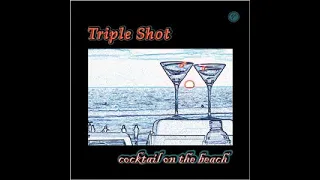 Triple Shot | Hey Joe | Jimi Hendrix/Billy Roberts Cover