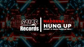 Madonna - Hung Up (M4NF & Helix Festival Mix) [Big Room]