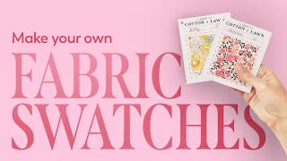 5 Steps to Make your own Cute Fabric Swatch