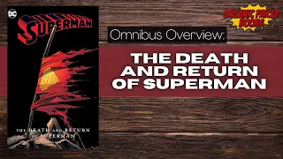 Superman The Death and Return of Superman Omnibus Overview | @TheComicBookReport