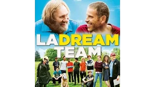 Команда мечты -  трейлер (рус) HD /  La Dream Team