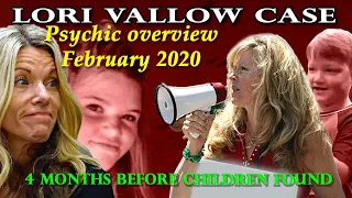 PSYCHIC OVERVIEW Lori Vallow Missing Children by Reverend Donna Seraphina Provides Key Info to Solve