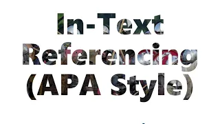 How to do in-text referencing (APA)