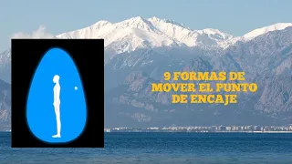 9 Formas de Mover el Punto de Encaje