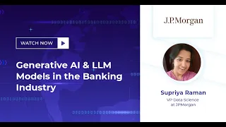 Generative AI & LLM Models in the Banking Industry