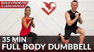 35 Min Full Body Dumbbell Workout at Home Strength Training - Build Lean Muscle for Women and Men